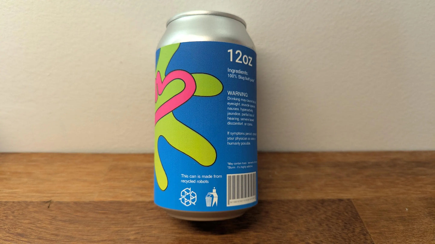 Unofficial Slurm Can Label From Futurama